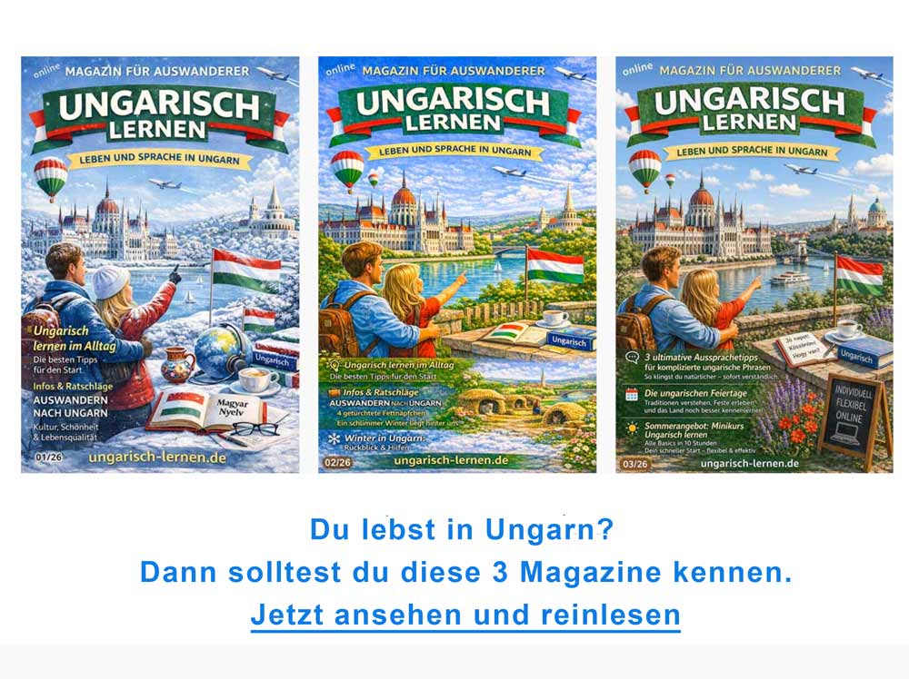 Unganr Kultur verstehen und ungarisch lernen. Online Magazin